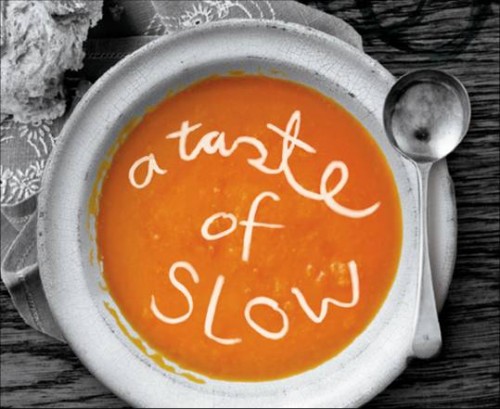 a-taste-of-slow